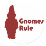 Gnomes Rule stickers