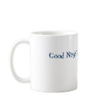 Gnurf Good Night! mugs