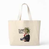 go ahead tote bags
