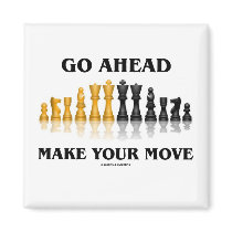 Go Ahead Make Your Move (Chess Set)