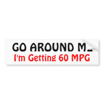 GO AROUND ME, I'm Getting 60 MPG