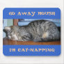GO AWAY MOUSE!, I'M CAT-NAPPING! MOUSE MATS