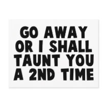 Go Away Taunt