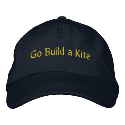 Go Build a Kite Cap Embroidered Baseball Caps Go Build a Kite Cap Embroidered Baseball Caps