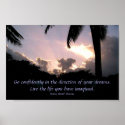 Go confidently in the direction of your dreams. posters