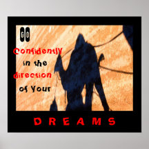 Go Confidently in the Direction... Posters