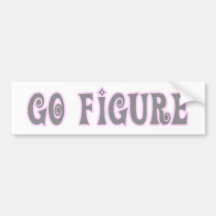 Go Figure Bumper Sticker