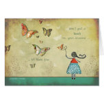 Go for it, follow your dreams card