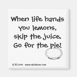 Go For the Pie! Magnet