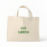 GO GREEN TOTE BAGS