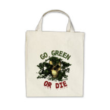Go Green Or Die Tote Bage