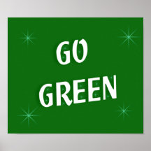 Go Green Posters