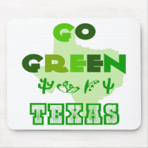 Go Green Texas Mousepad