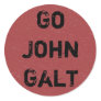 GO JOHN GALT ROUND STICKERS