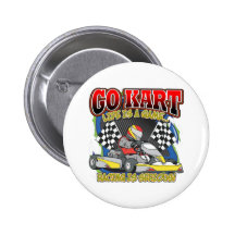Go Kart Life Pin