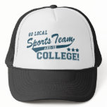 Go Local Sports Team and or College hats