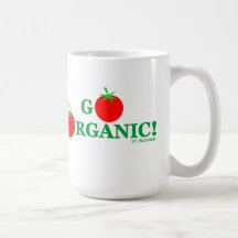 GO ORGANIC Organic Gardening or Cooking Coffee Mug
