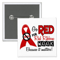 Go Red For Red Ribbon Week buttons