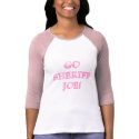 Go Sheriff Joe! t-shirts