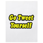 Go Tweet Yourself flyers