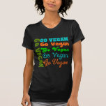Go VEGAN T Shirts