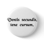Go with the flow. buttons