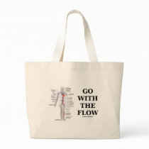 Go With The Flow (Circulatory System Attitude) Canvas Bag