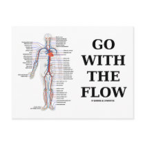 Go With The Flow (Circulatory System Attitude)