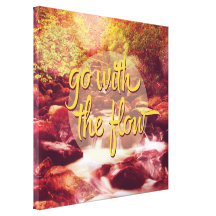 Go With The Flow River Canvas Prints