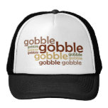 Gobble Gobble Gobble Hat