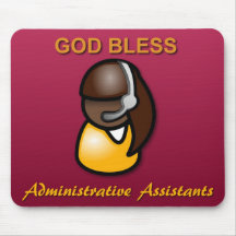 God Bless Administrative Assistants Mouse Pads