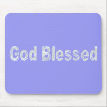 God Blessed Gris clair fond bleu Mousepads
