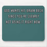 God/Brain Mousepad