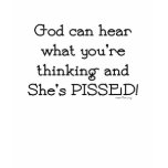 God can hear t-shirts