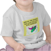 god created evil geniuses tee shirts