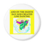 god created line dancing magnets