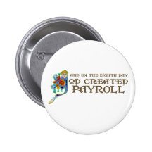 God Created Payroll Pins