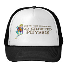 God Created Physics Trucker Hat