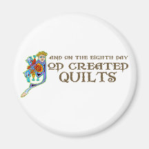 God Created Quilts Magnet