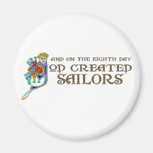 God Created Sailors Magnets