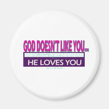 God_Doesnt_Like_You Refrigerator Magnets