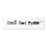 God Free Bumper Sticker bumper stickers