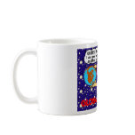 GOD & GLOBAL WARMING mugs