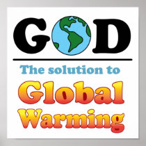 God Global Warming Posters
