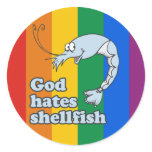 GOD HATES SHELLFISH stickers