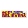 GOD IS BUMPER STICKER