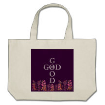 "GOD IS GOOD" Bag