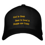 God is Great, Beer is Good, & People are Crazy embroidered hats