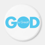 God is Great! Fridge Magnet