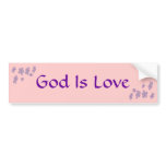 God Is Love bumper stickers